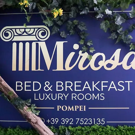 Mirosa Bed & Breakfast Pompeï